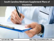 South Carolina Medicare Supplement Plans of Insurance