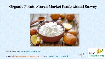 Organic Potato Starch Market Professional Survey