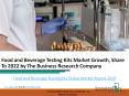 Food And Beverage Testing Kits Global Market Report 2019 PowerPoint PPT Presentation