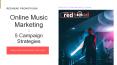 Online Music Marketing: Campaign Strategies To Be Followed In this Modern Era (1) PowerPoint PPT Presentation