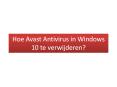 Hoe Avast Antivirus in Windows 10 te verwijderen? PowerPoint PPT Presentation