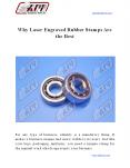 Why Laser Engraved Rubber Stamps Are the Best PowerPoint PPT Presentation