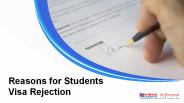Reasons for Students Visa Rejection