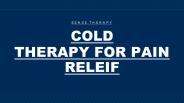 Cold Therapy for Pain Relief