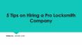 5 Tips on Hiring a Pro Locksmith Company PowerPoint PPT Presentation
