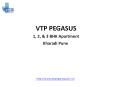 VTP Pegasus Kharadi Annex, Pune - VTP New Project PowerPoint PPT Presentation