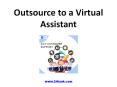 Outsource to a Virtual Assistant PowerPoint PPT Presentation