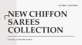 New Chiffon Sarees Collection PowerPoint PPT Presentation