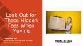 Look Out for These Hidden Fees When Moving - NDMS PowerPoint PPT Presentation