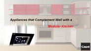 Appliances that Complement Well with a Modular Kitchen