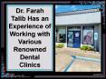 Dr. Farah Talib Has an Experience of Working with Various Renowned Dental Clinics PowerPoint PPT Presentation