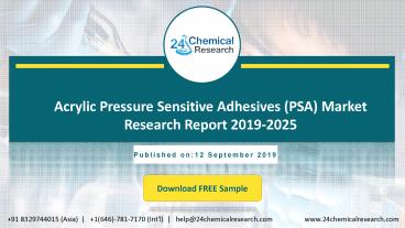 Acrylic Pressure Sensitive Adhesives (PSA) Market Research Report 2019-2025