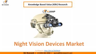 Night Vision Devices Market Size- KBV Research