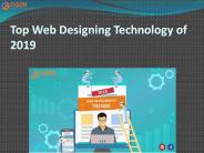 Top Web Designing Technology of 2019