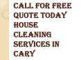 Call House Cleaning Services in Cary Today to Book an Appointment PowerPoint PPT Presentation