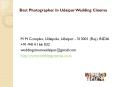 Best Photographer In Udaipur Wedding Cinema PowerPoint PPT Presentation