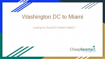 How to Book Cheap Flight from DC to Miami