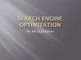 Search Engine Optimization (1) PowerPoint PPT Presentation