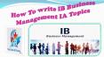 How to write Ib Business Management IA Topic and Assignment PowerPoint PPT Presentation