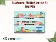 Avail Assignment Writing Service from EssayMin