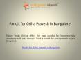 Pandit for Griha Pravesh in Bangalore PowerPoint PPT Presentation