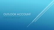 How to create Outlook account?