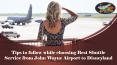 Tips to follow while choosing Best Shuttle Service from John Wayne Airport to Disneyland PowerPoint PPT Presentation