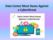 Data Center Must Haves Against a Cyberthreat