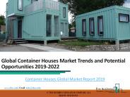 Container Houses Global Market Report 2019
