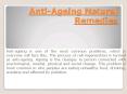Anti Aging Home Remedies PowerPoint PPT Presentation
