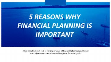 5 reasons why financial planning is important