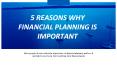 5 reasons why financial planning is important PowerPoint PPT Presentation