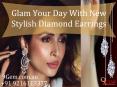 Glam Your Day With New Stylish Diamond Earrings PowerPoint PPT Presentation