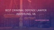 Best Criminal Defense Lawyer In Sterling, VA