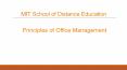 Principles of Office Management - MIT School of Distance Education PowerPoint PPT Presentation
