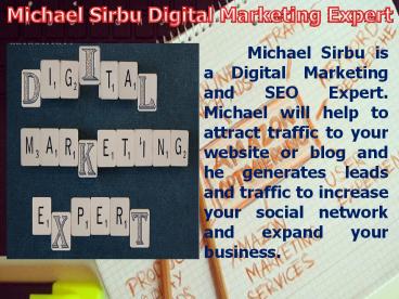Michael Sirbu Digital Marketing Expert