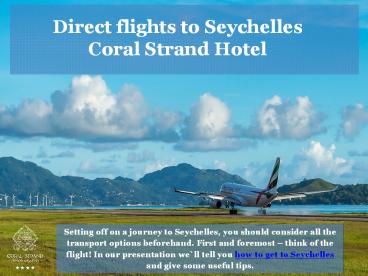 Direct flights to Seychelles - Coral Strand Hotel