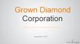 Grown Diamond Corporation - Lab Created Diamonds PowerPoint PPT Presentation