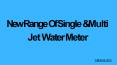 New Range Of Single and Multi Jet Water Meter PowerPoint PPT Presentation