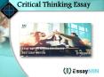 Avail Critical Thinking Essay Writing Services from EssayMin PowerPoint PPT Presentation