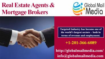 Real Estate Agents & Mortgage Brokers
