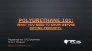 Polyurethane 101