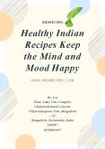 Healthy Indian Recipes Keep the Mind and Mood Happy PowerPoint PPT Presentation