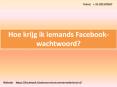 Hoe krijg ik iemands Facebook-wachtwoord? PowerPoint PPT Presentation