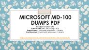 Get Incredible Marks with Unique Microsoft MD-100 Dumps PDF