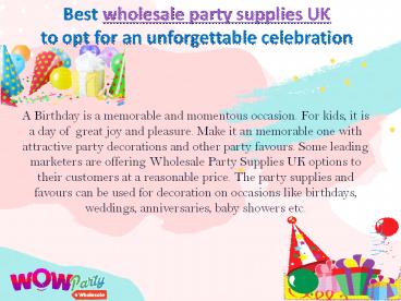 Best Wholesale Party Supplies in UK