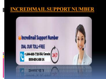 INCREDIMAIL SUPPORT NUMBER