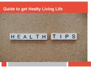 Guide to get Healty Living Life