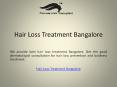 Hair Loss Treatment Bangalore PowerPoint PPT Presentation