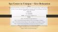 Spa Center in Udaipur – Give Relaxation PowerPoint PPT Presentation